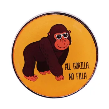 Todos Gorila Não Filla emblema pin Bonito Incrível e Engraçado de animal de Design broche botão amarelo de Presente
